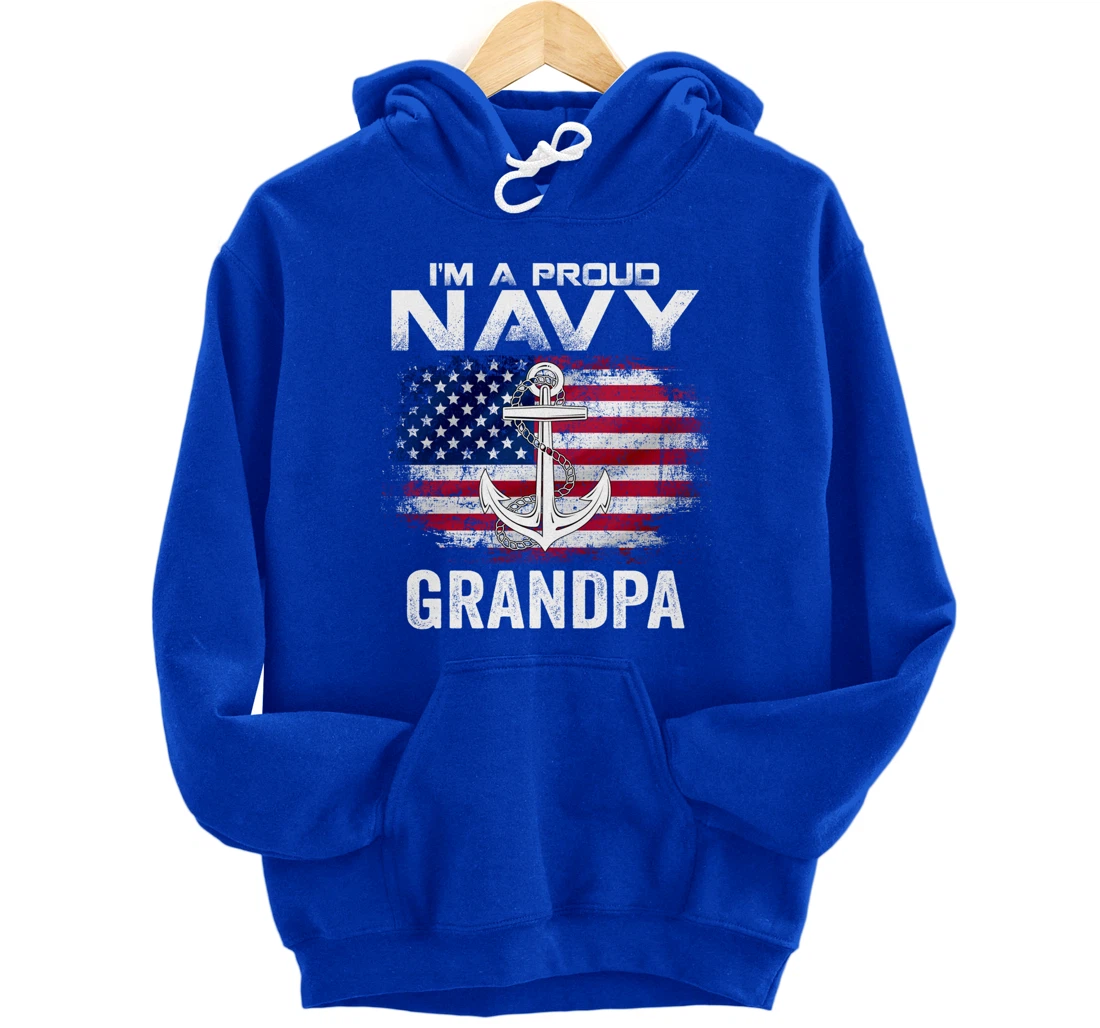 I'm A Proud Navy Grandpa With American Flag Gift Veteran Pullover Hoodie