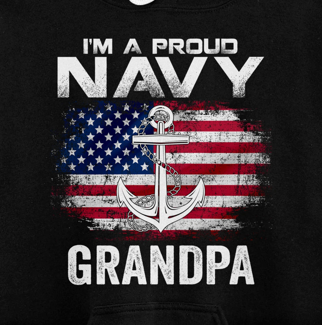 I'm A Proud Navy Grandpa With American Flag Gift Veteran Pullover Hoodie