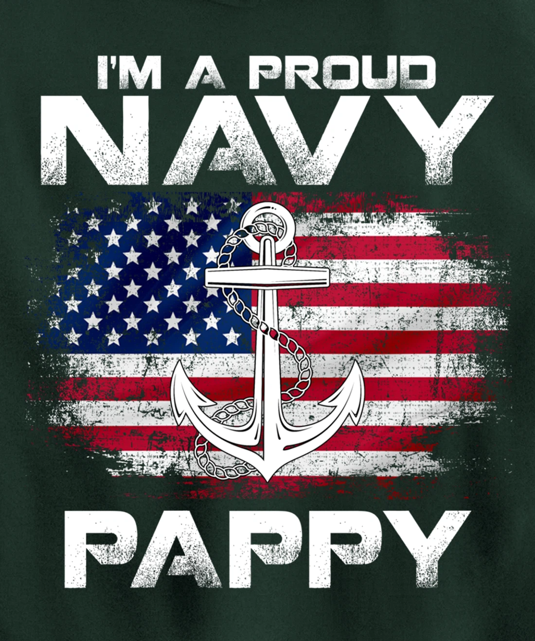 I'm A Proud Navy Pappy With American Flag Gift Veteran Pullover Hoodie