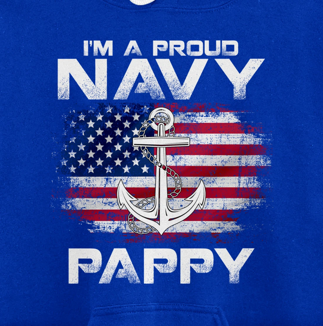 I'm A Proud Navy Pappy With American Flag Gift Veteran Pullover Hoodie
