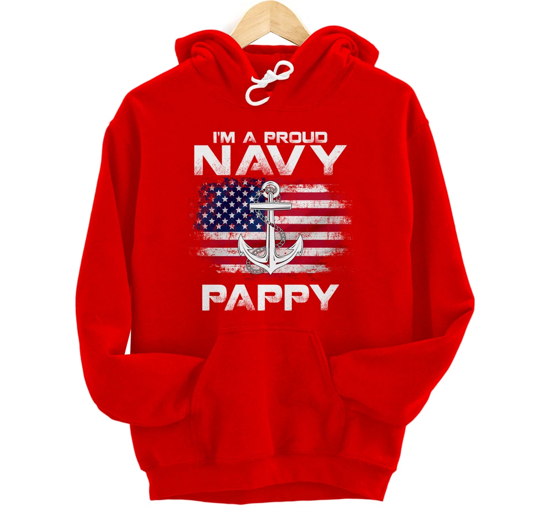 I'm A Proud Navy Pappy With American Flag Gift Veteran Pullover Hoodie