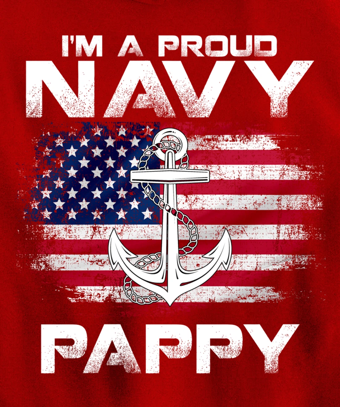 I'm A Proud Navy Pappy With American Flag Gift Veteran Pullover Hoodie