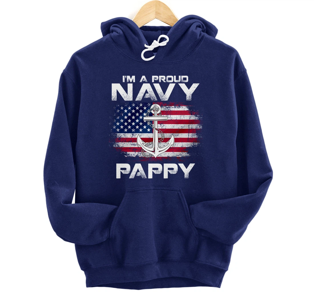 I'm A Proud Navy Pappy With American Flag Gift Veteran Pullover Hoodie
