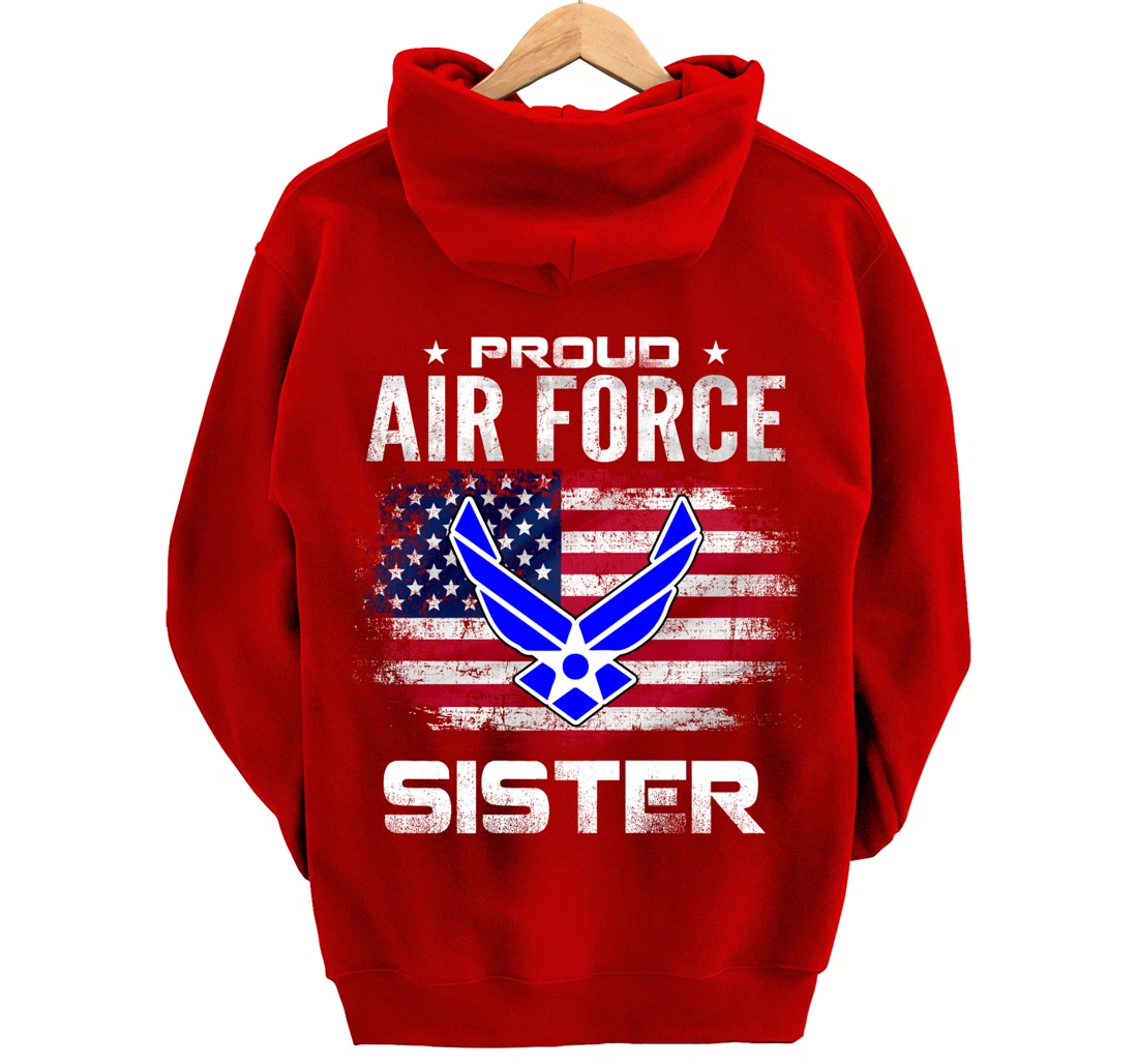 Proud Air Force Sister With American Flag Gift Veteran Pullover Hoodie