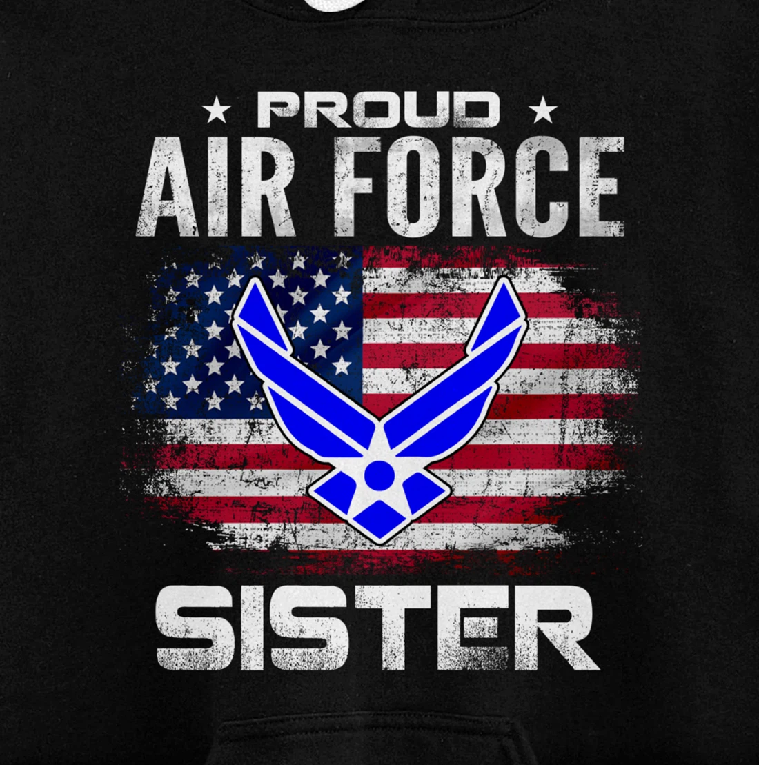 Proud Air Force Sister With American Flag Gift Veteran Pullover Hoodie