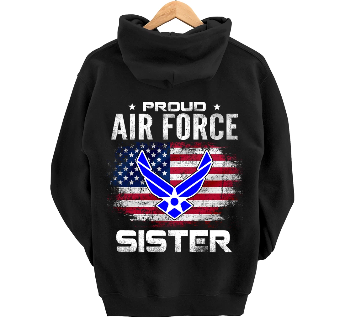 Proud Air Force Sister With American Flag Gift Veteran Pullover Hoodie