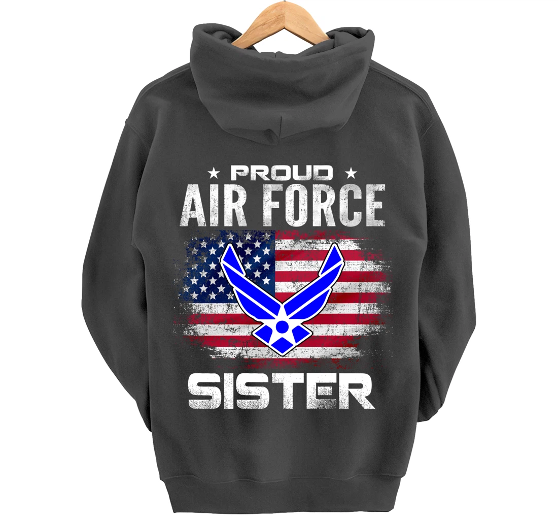 Proud Air Force Sister With American Flag Gift Veteran Pullover Hoodie