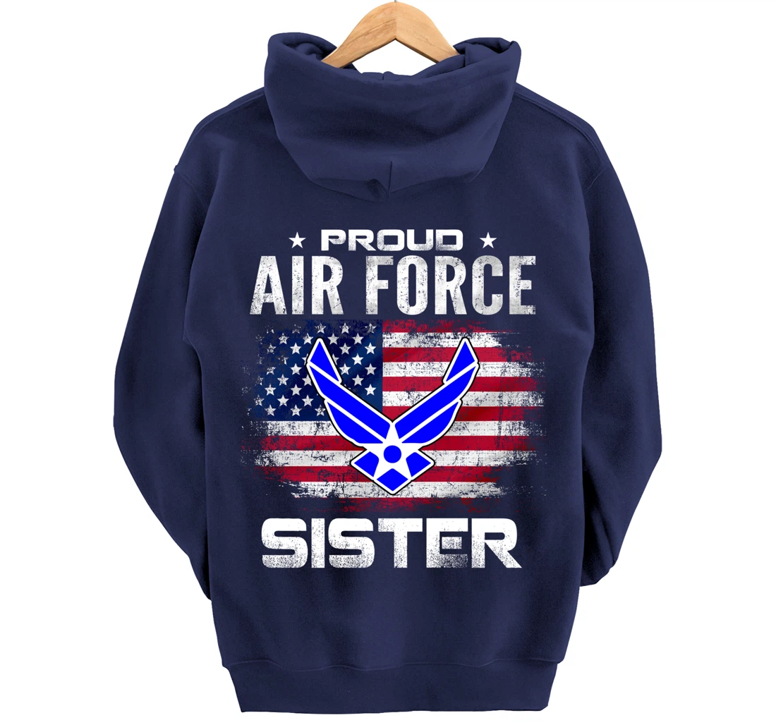 Proud Air Force Sister With American Flag Gift Veteran Pullover Hoodie