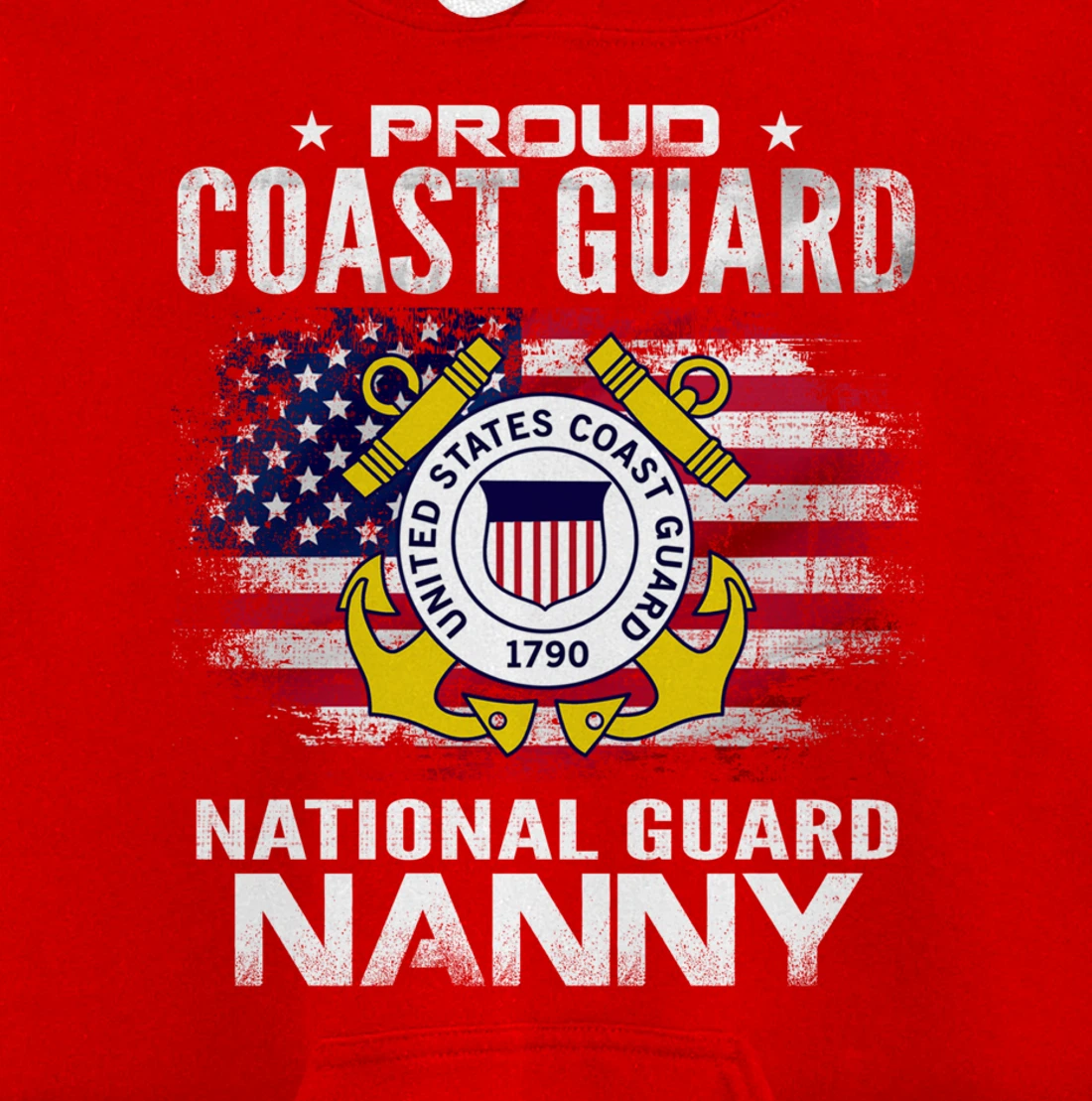 Proud Coast Guard National Guard Nanny Gift Veteran Day Pullover Hoodie
