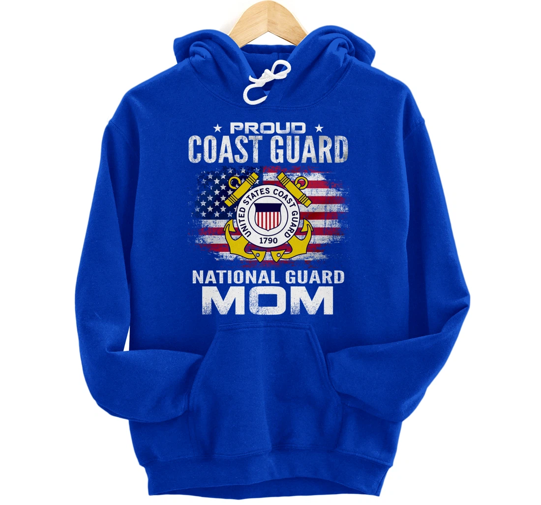Proud Coast Guard National Guard Mom Gift Veteran Day Pullover Hoodie