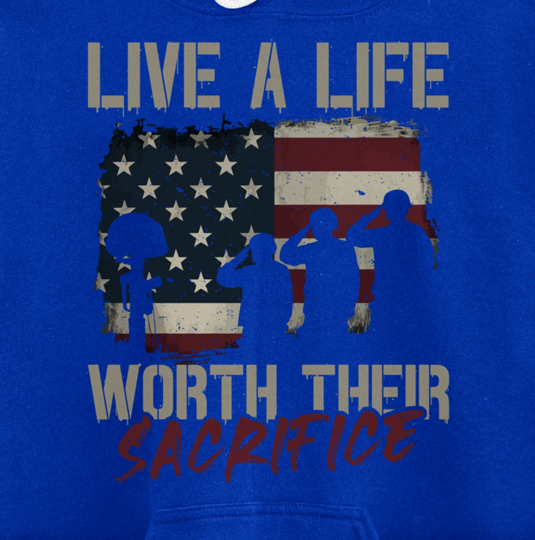 Live A Life Worth Their Sacrifice - Veterans Day Pullover Hoodie