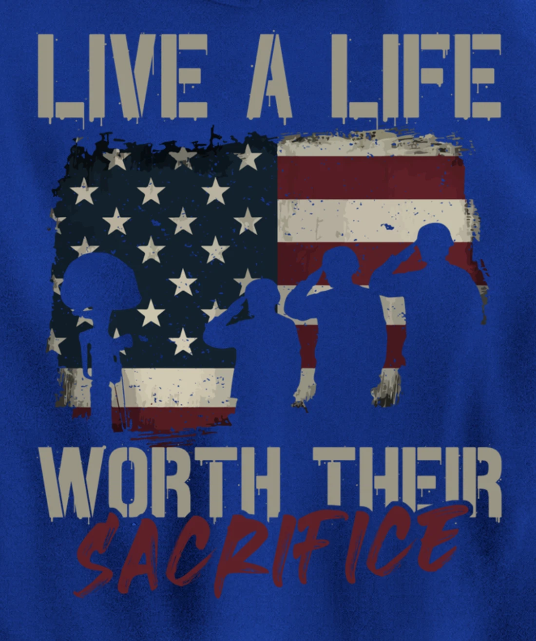 Live A Life Worth Their Sacrifice - Veterans Day Pullover Hoodie