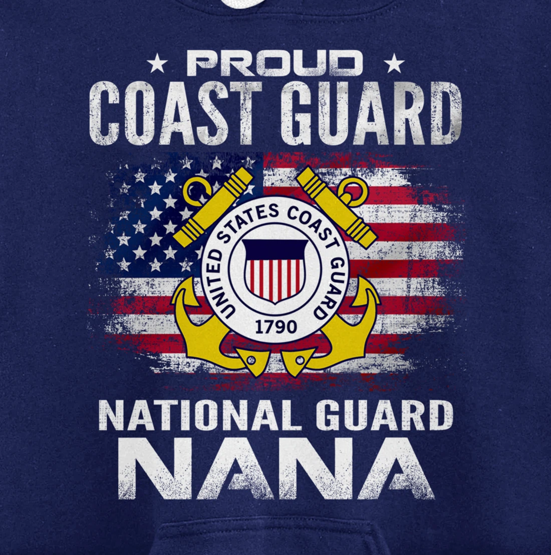 Proud Coast Guard National Guard Nana Gift Veteran Day Pullover Hoodie