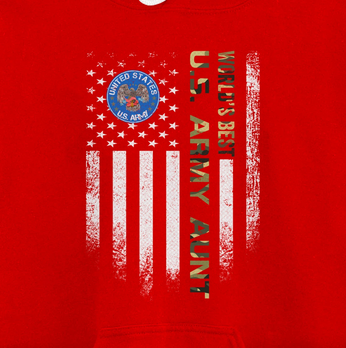 Vintage USA American Flag World's Best US Army Veteran Aunt Pullover Hoodie