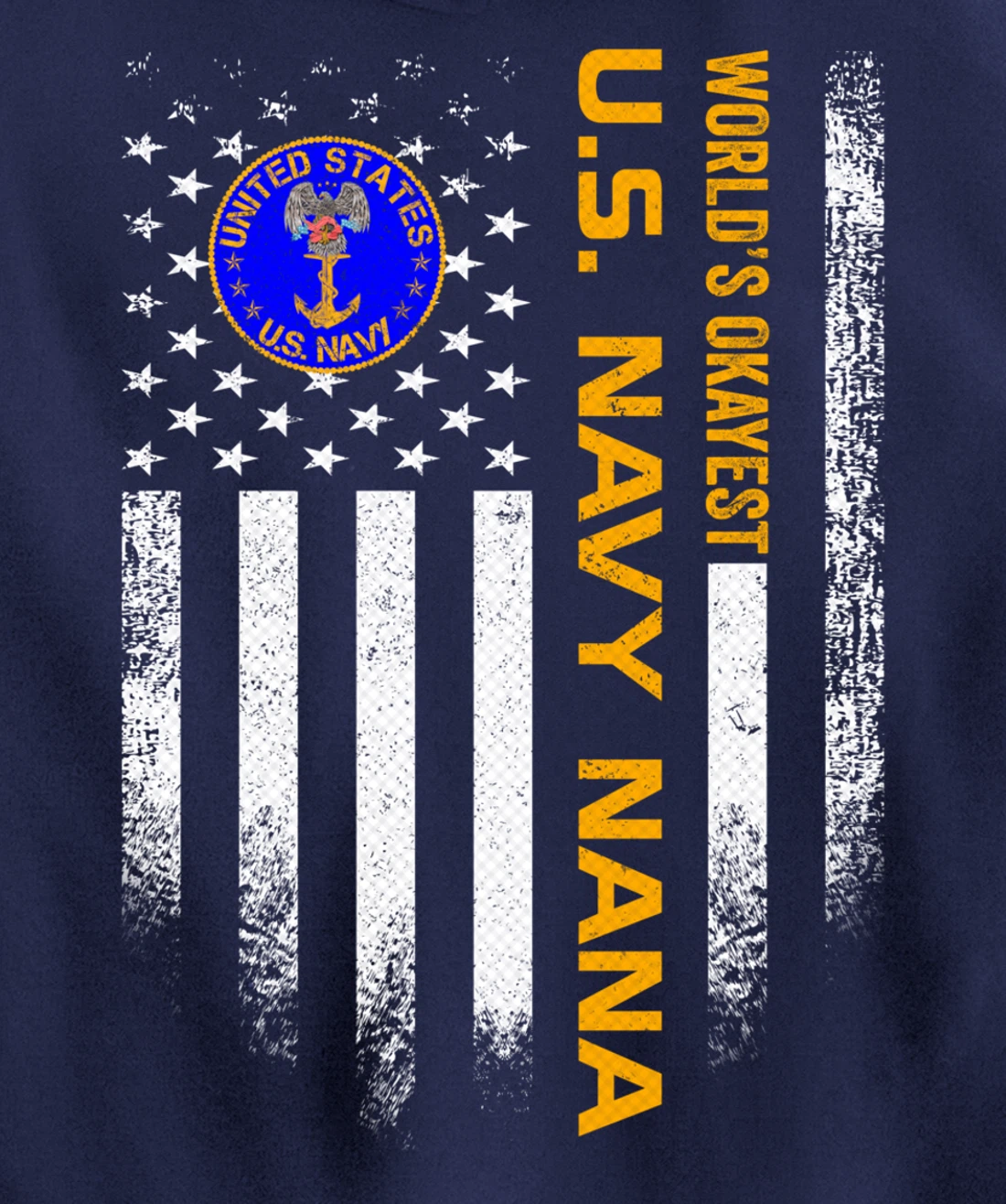 Vintage USA American Flag World's Okayest Navy Veteran Nana Pullover Hoodie