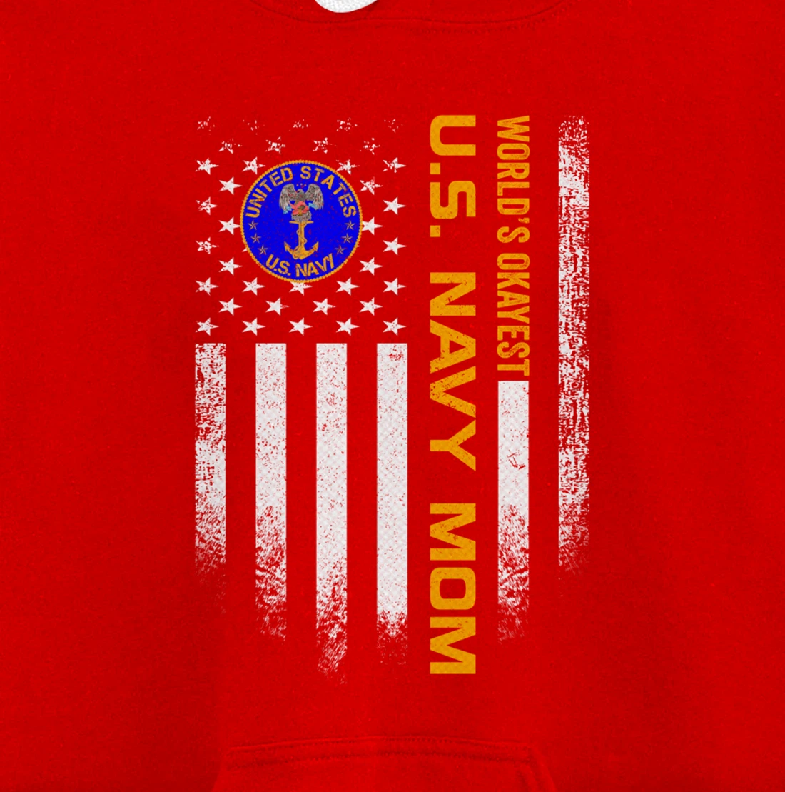 Vintage US American Flag World's Okayest US Navy Veteran Mom Pullover Hoodie