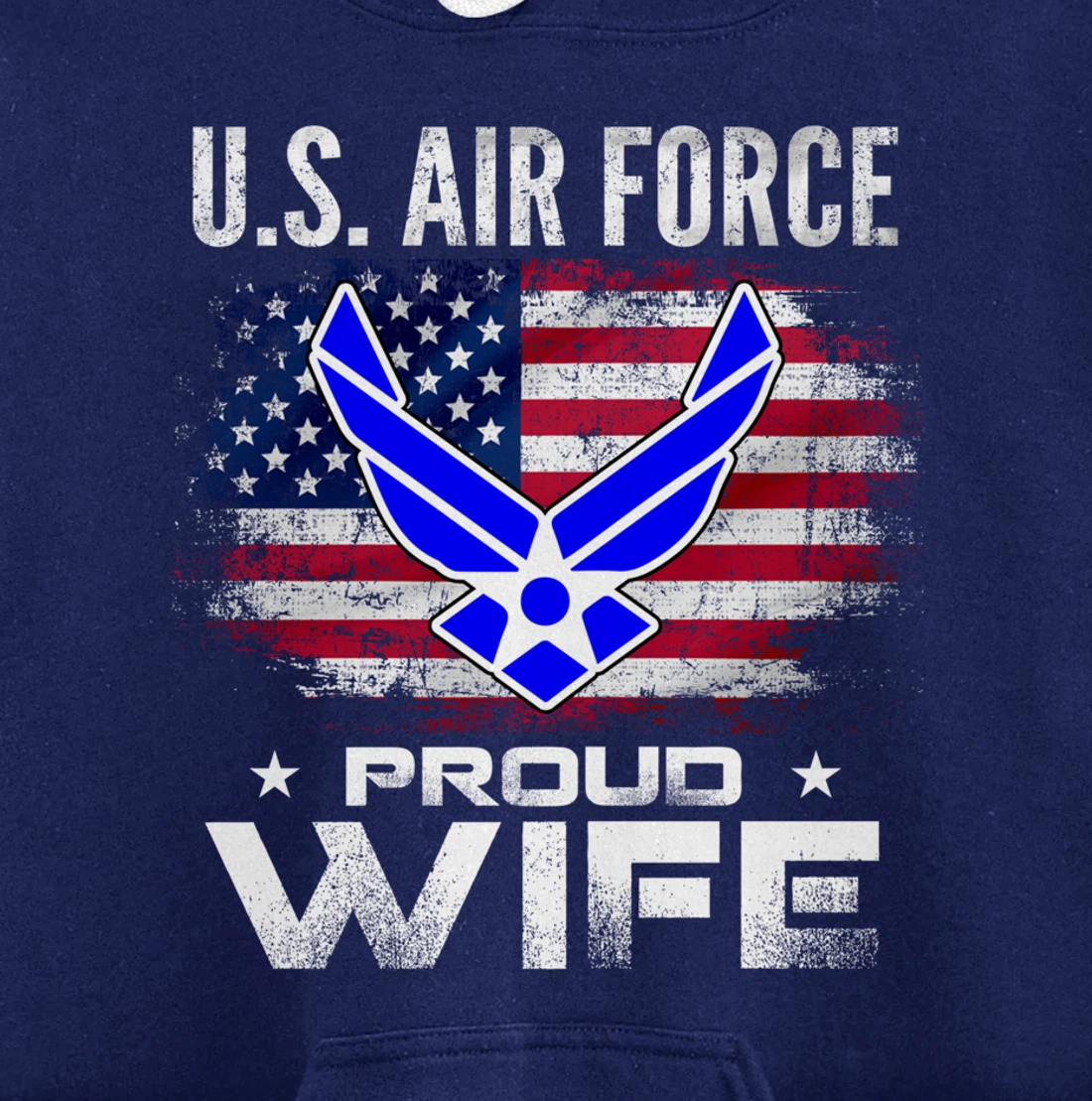 U.S Air Force Proud Wife With American Flag Gift Veteran Pullover Hoodie