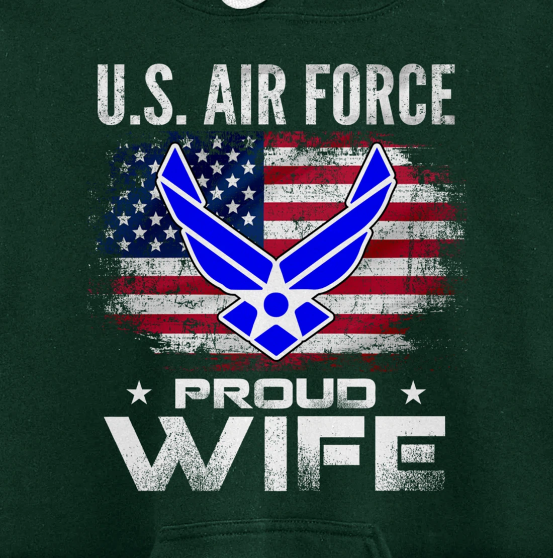U.S Air Force Proud Wife With American Flag Gift Veteran Pullover Hoodie