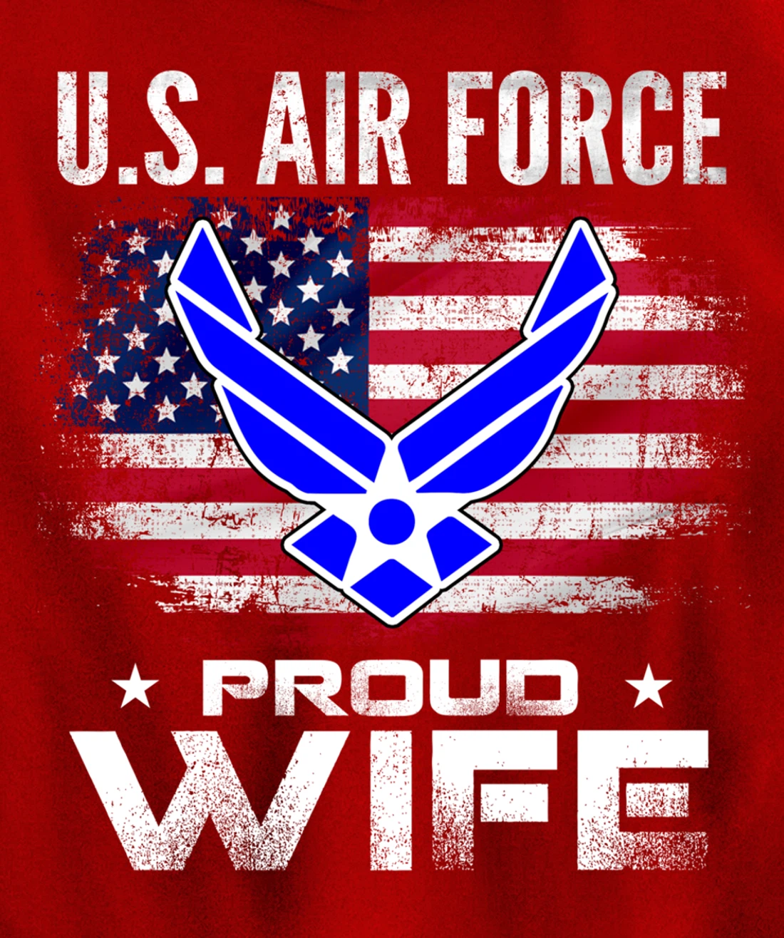 U.S Air Force Proud Wife With American Flag Gift Veteran Pullover Hoodie