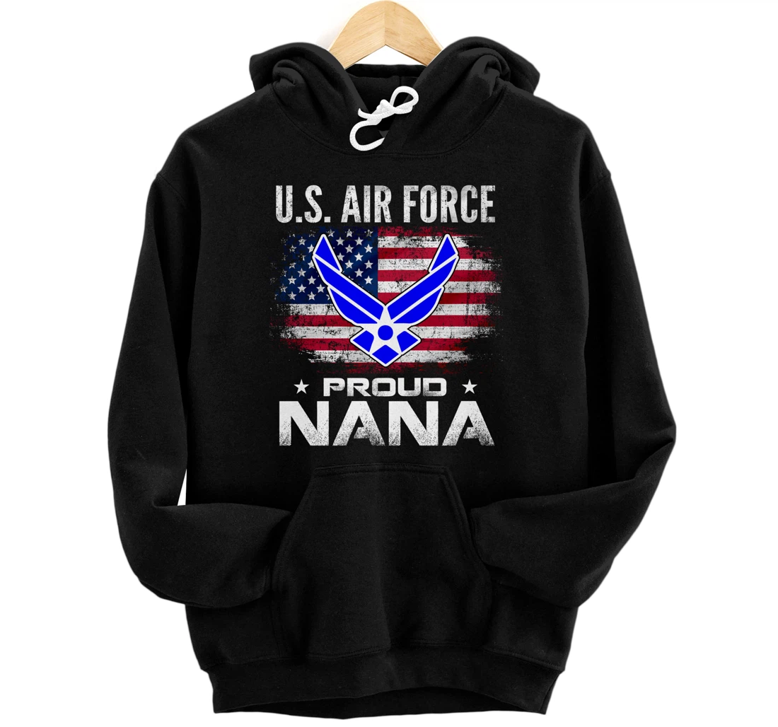 U.S Air Force Proud Nana With American Flag Gift Veteran Pullover Hoodie