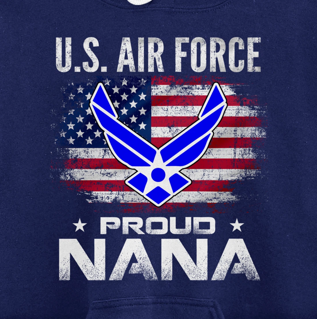 U.S Air Force Proud Nana With American Flag Gift Veteran Pullover Hoodie
