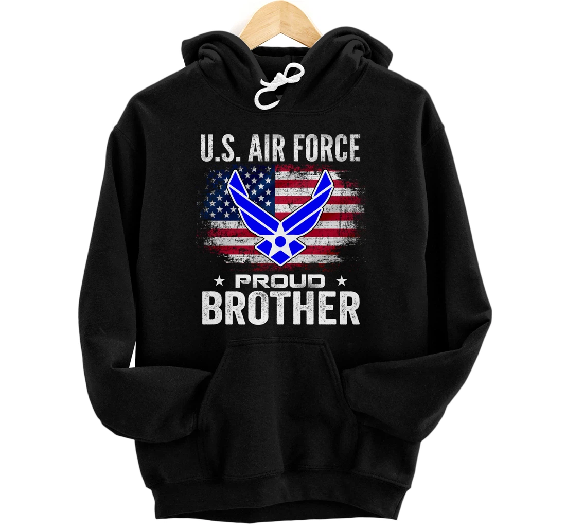 U.S Air Force Proud Brother With American Flag Gift Veteran Pullover Hoodie