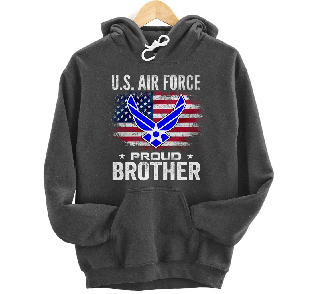 U.S Air Force Proud Brother With American Flag Gift Veteran Pullover Hoodie