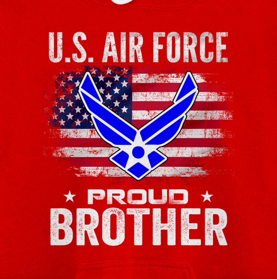 U.S Air Force Proud Brother With American Flag Gift Veteran Pullover Hoodie