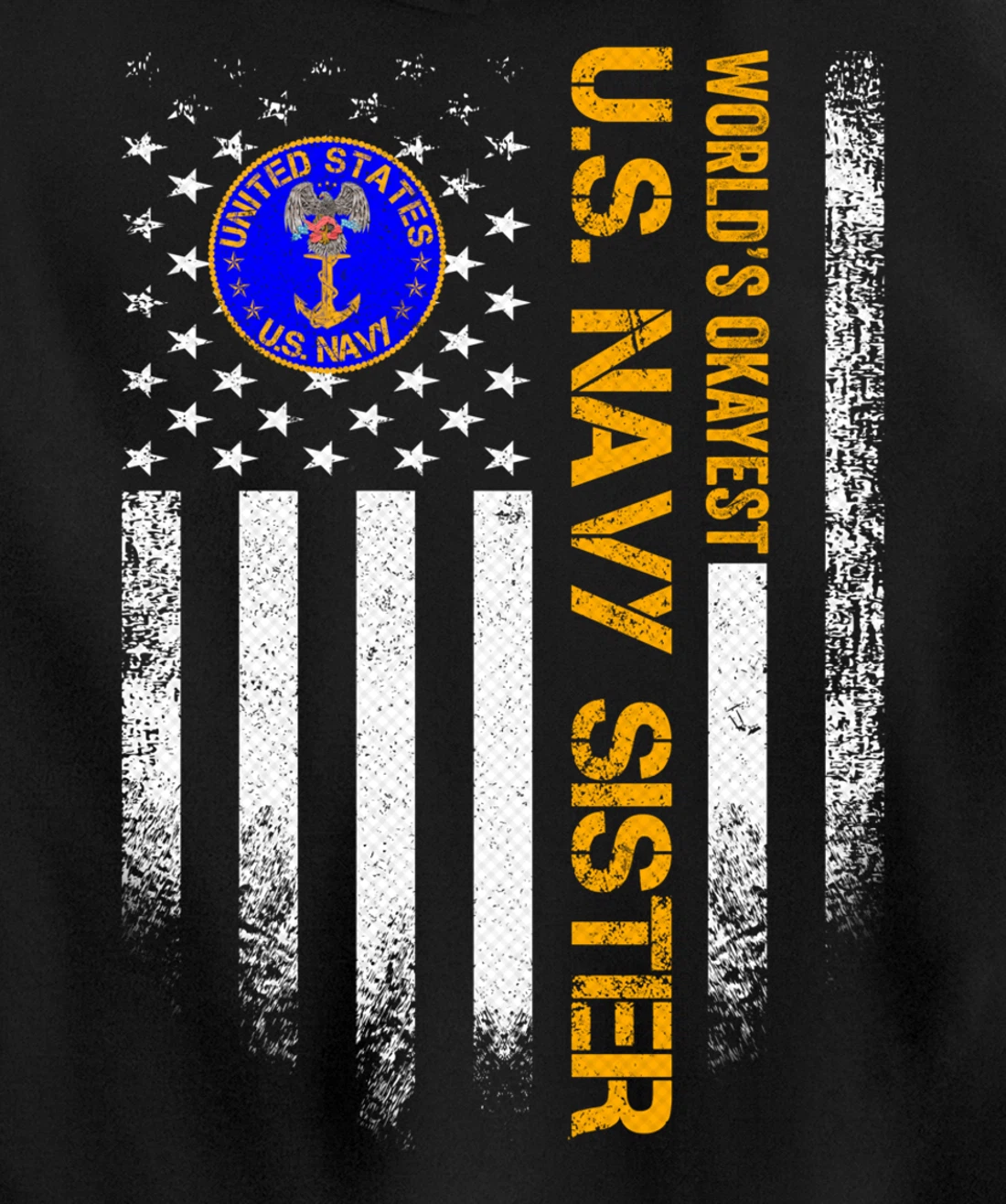 Vintage American Flag World's Okayest US Navy Veteran Sister Pullover Hoodie