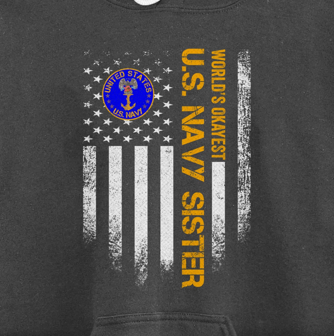 Vintage American Flag World's Okayest US Navy Veteran Sister Pullover Hoodie