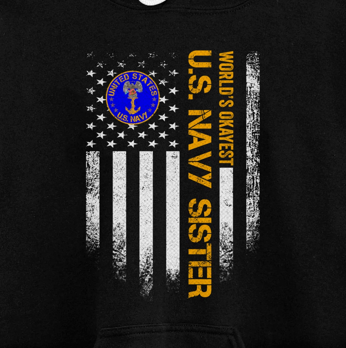 Vintage American Flag World's Okayest US Navy Veteran Sister Pullover Hoodie
