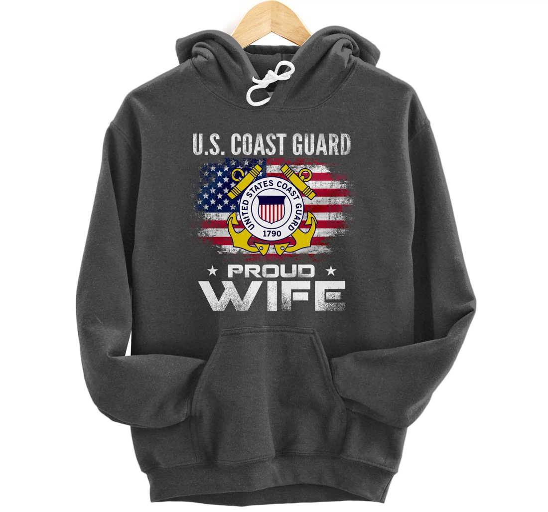 U.S Coast Guard Proud Wife With American Flag Gift Veteran Pullover Hoodie