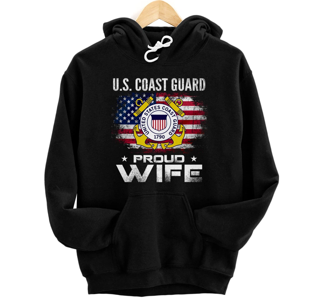 U.S Coast Guard Proud Wife With American Flag Gift Veteran Pullover Hoodie