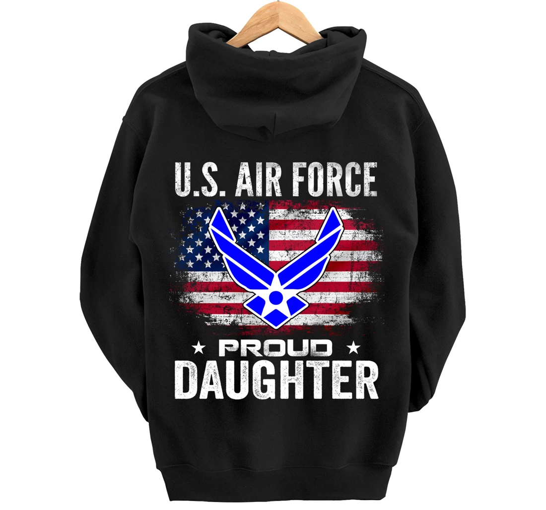 U.S Air Force Proud Daughter With American Flag Gift Veteran Pullover Hoodie