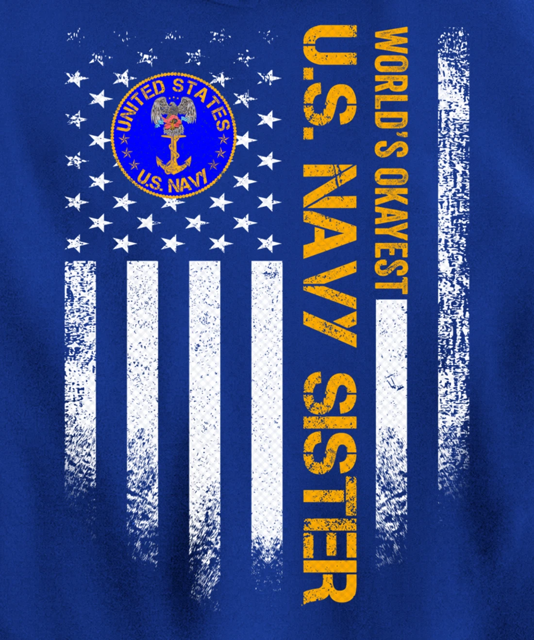 Vintage American Flag World's Okayest US Navy Veteran Sister Pullover Hoodie