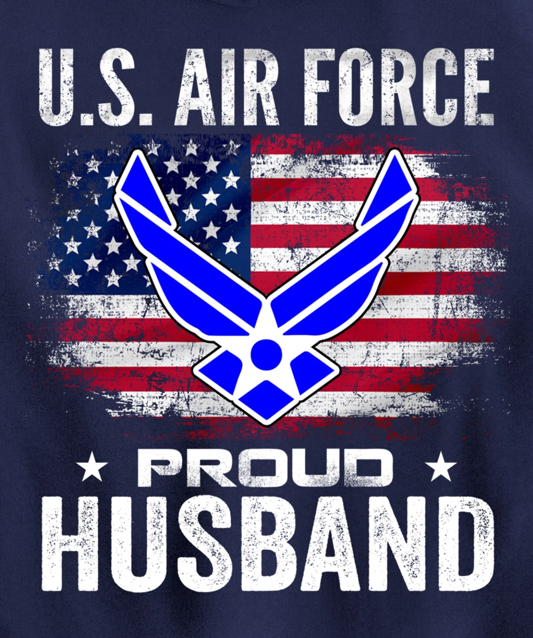 U.S Air Force Proud Husband With American Flag Gift Veteran Pullover Hoodie