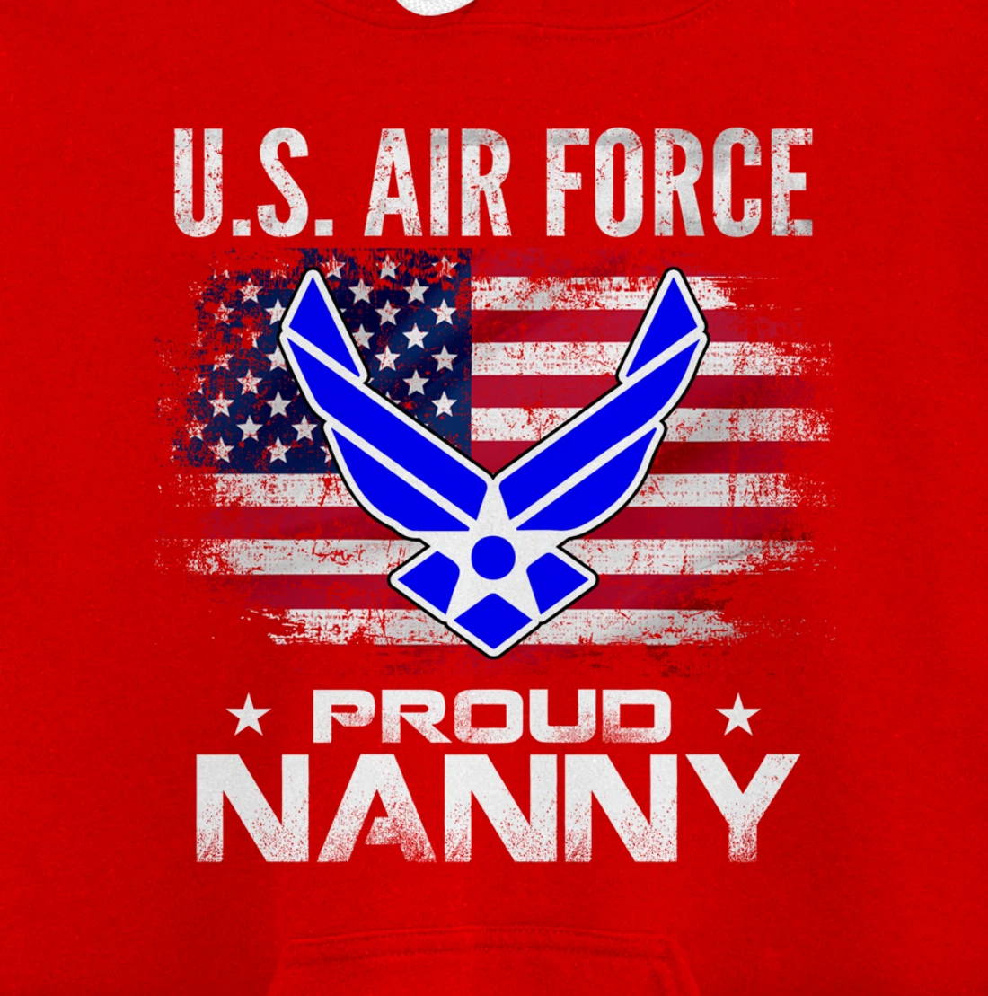 U.S Air Force Proud Nanny With American Flag Gift Veteran Pullover Hoodie