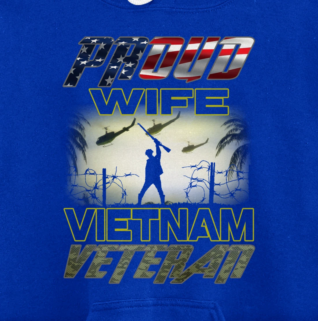 Vintage Flag camou Proud Wife U.S. Army Vietnam Veteran Pullover Hoodie