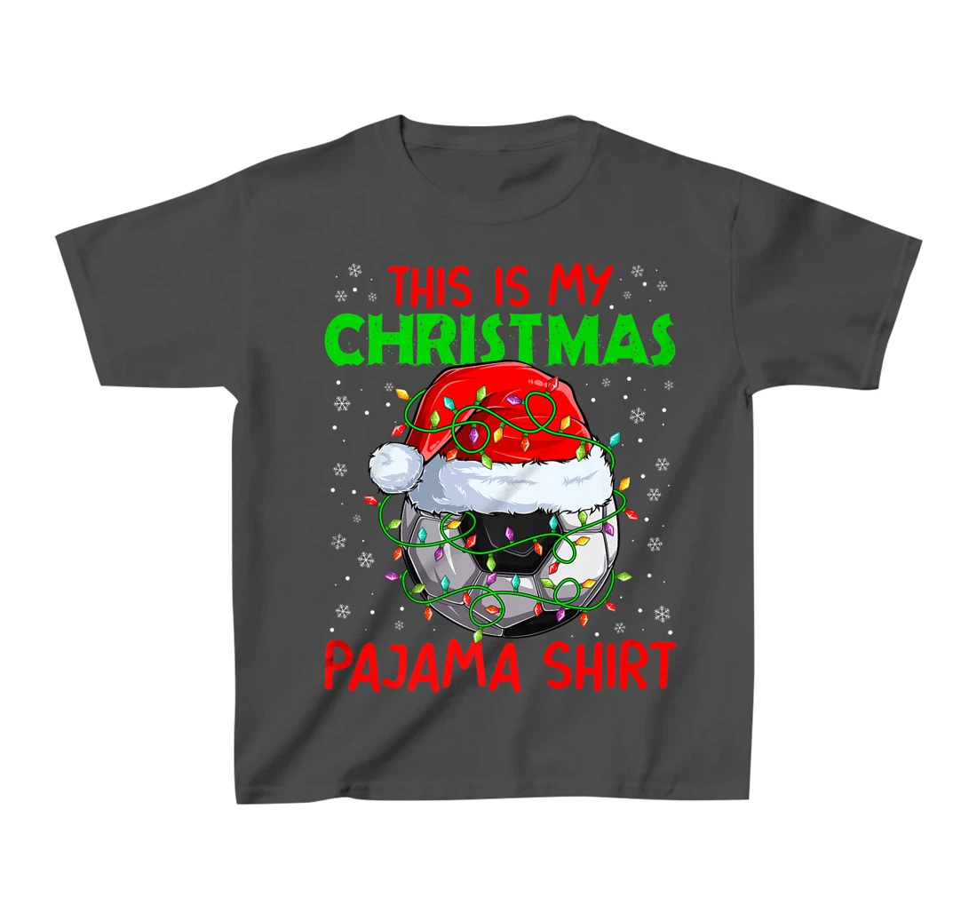 This Is My Christmas Pajama Lights Xmas Soccer Santa Hat T-Shirt, Kid T-Shirt and Women T-Shirt