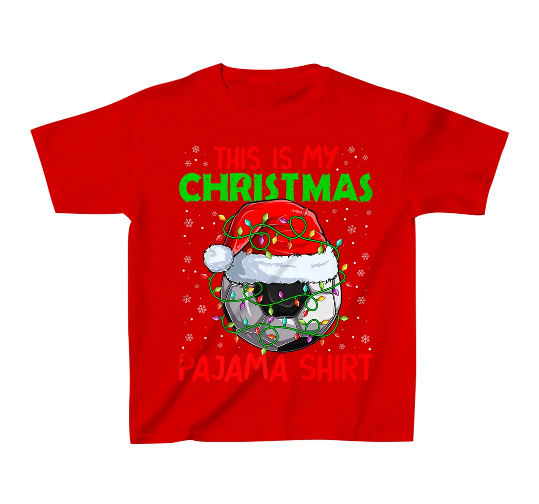 This Is My Christmas Pajama Lights Xmas Soccer Santa Hat T-Shirt, Kid T-Shirt and Women T-Shirt