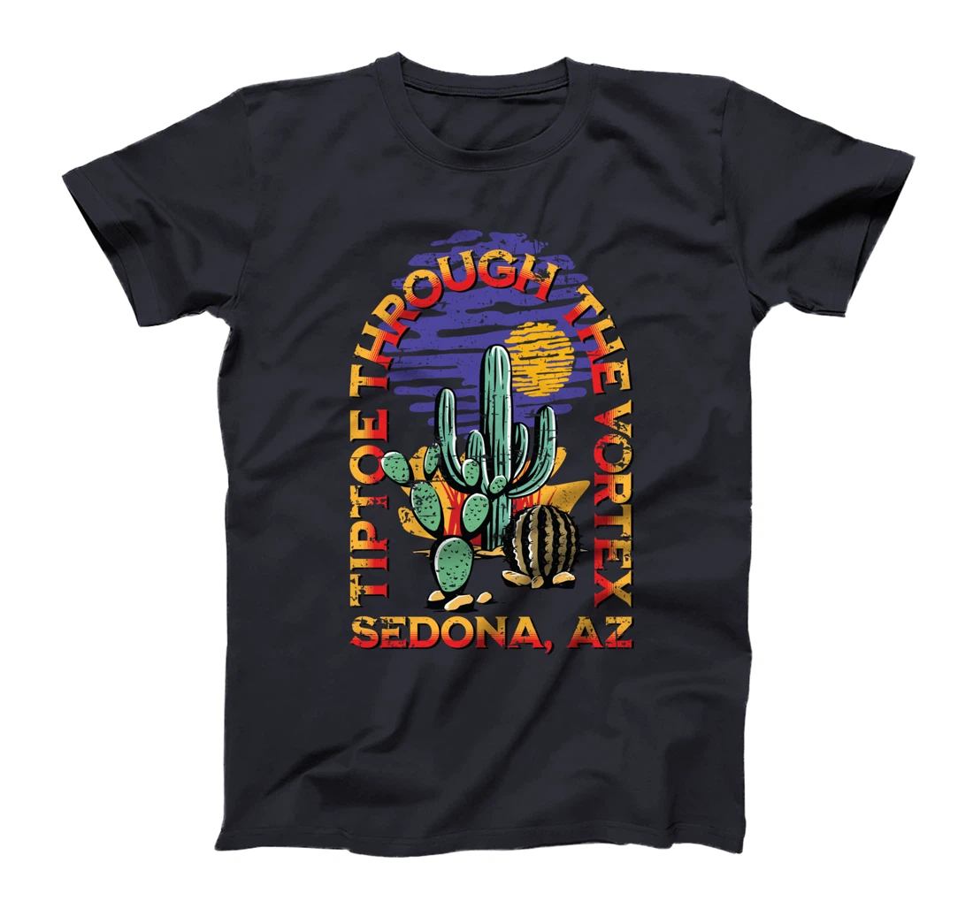 Fun Tiptoe Through The Vortex Sedona AZ Distressed Design T-Shirt
