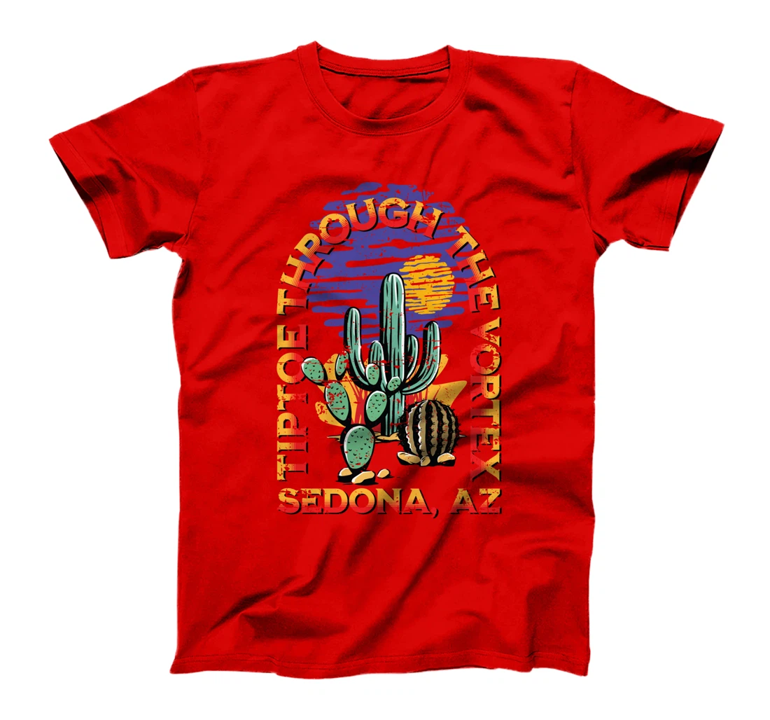 Fun Tiptoe Through The Vortex Sedona AZ Distressed Design T-Shirt