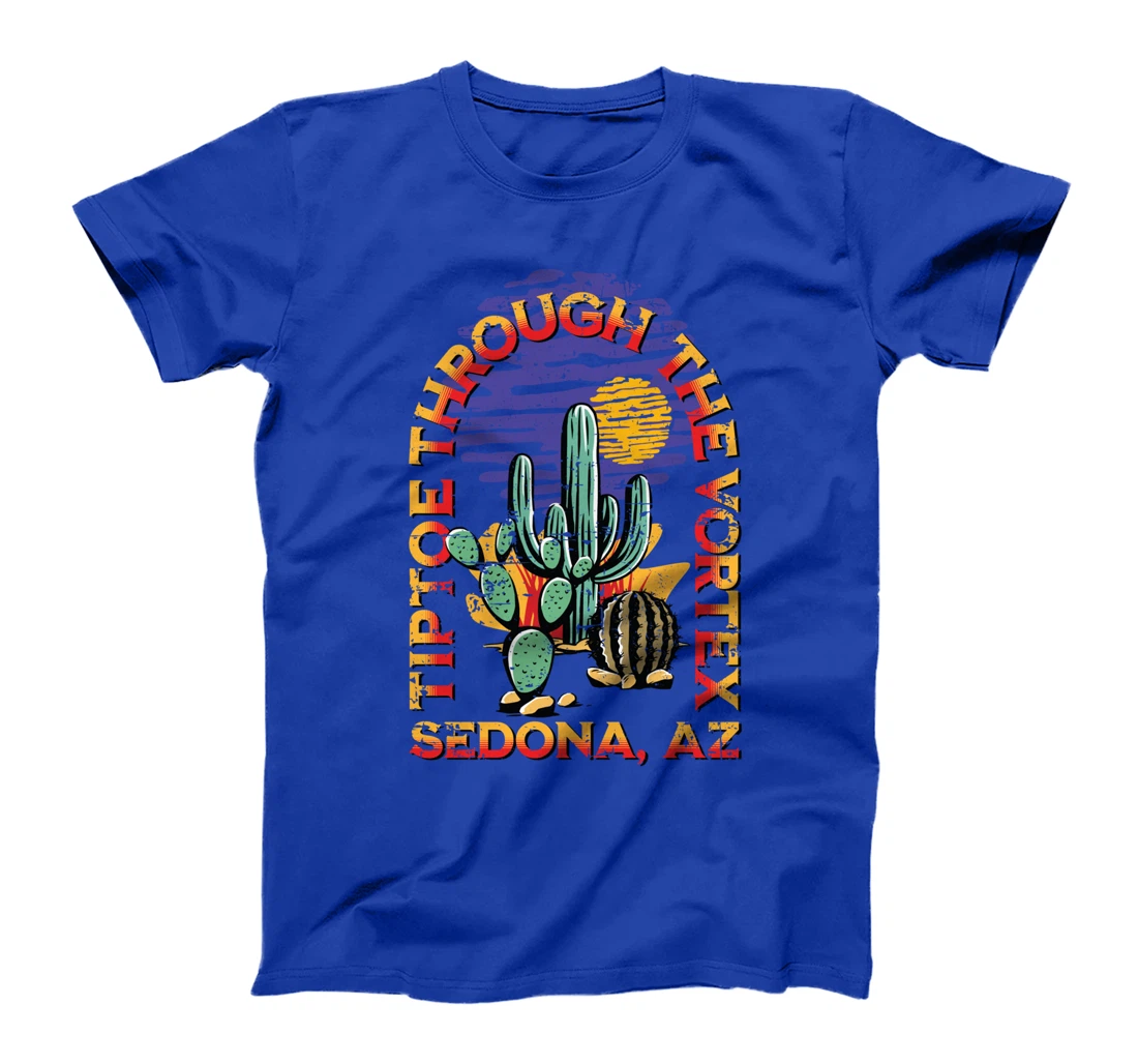 Fun Tiptoe Through The Vortex Sedona AZ Distressed Design T-Shirt