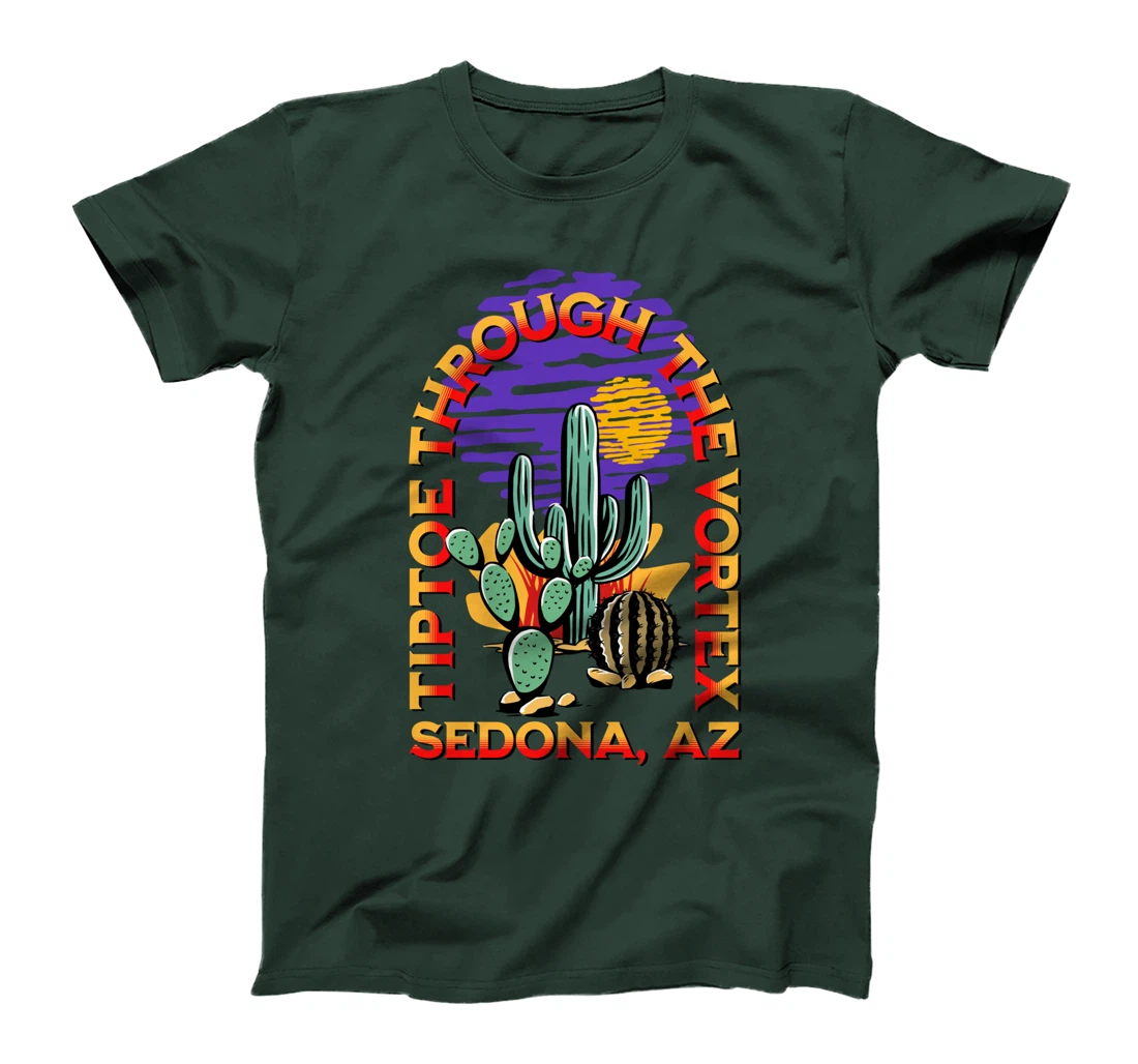 Fun Tiptoe Through The Vortex Sedona Arizona Desert Design T-Shirt