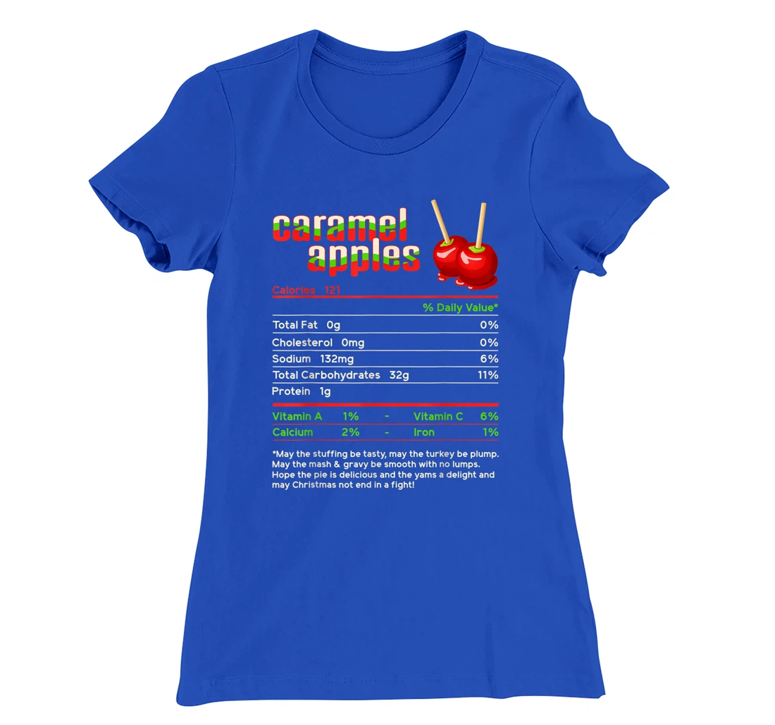 Caramel Apples Nutrition Facts Food Christmas Matching T-Shirt, Women T-Shirt