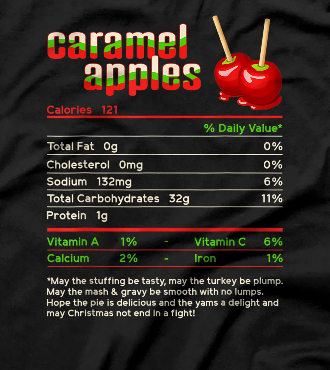 Caramel Apples Nutrition Facts Food Christmas Matching T-Shirt, Women T-Shirt