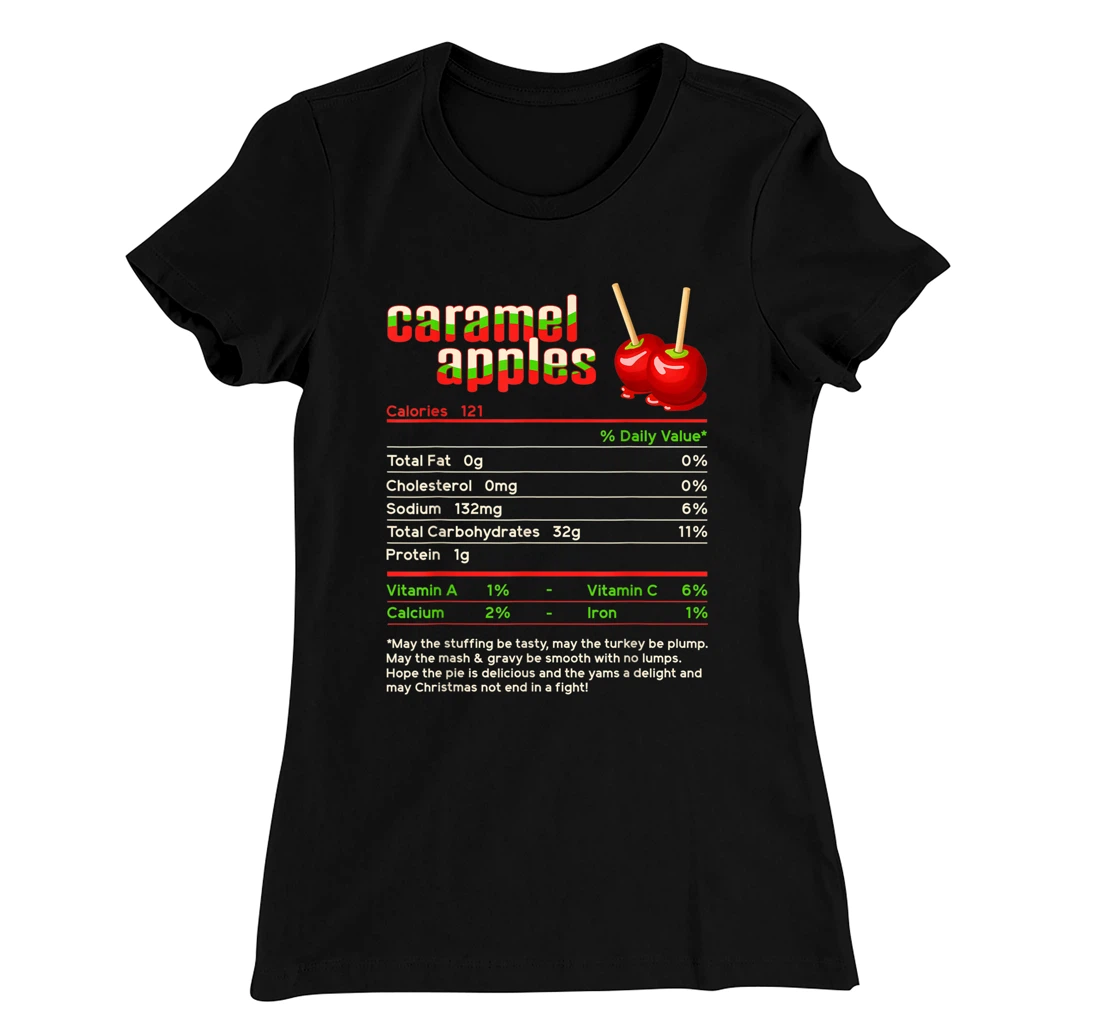 Caramel Apples Nutrition Facts Food Christmas Matching T-Shirt, Women T-Shirt