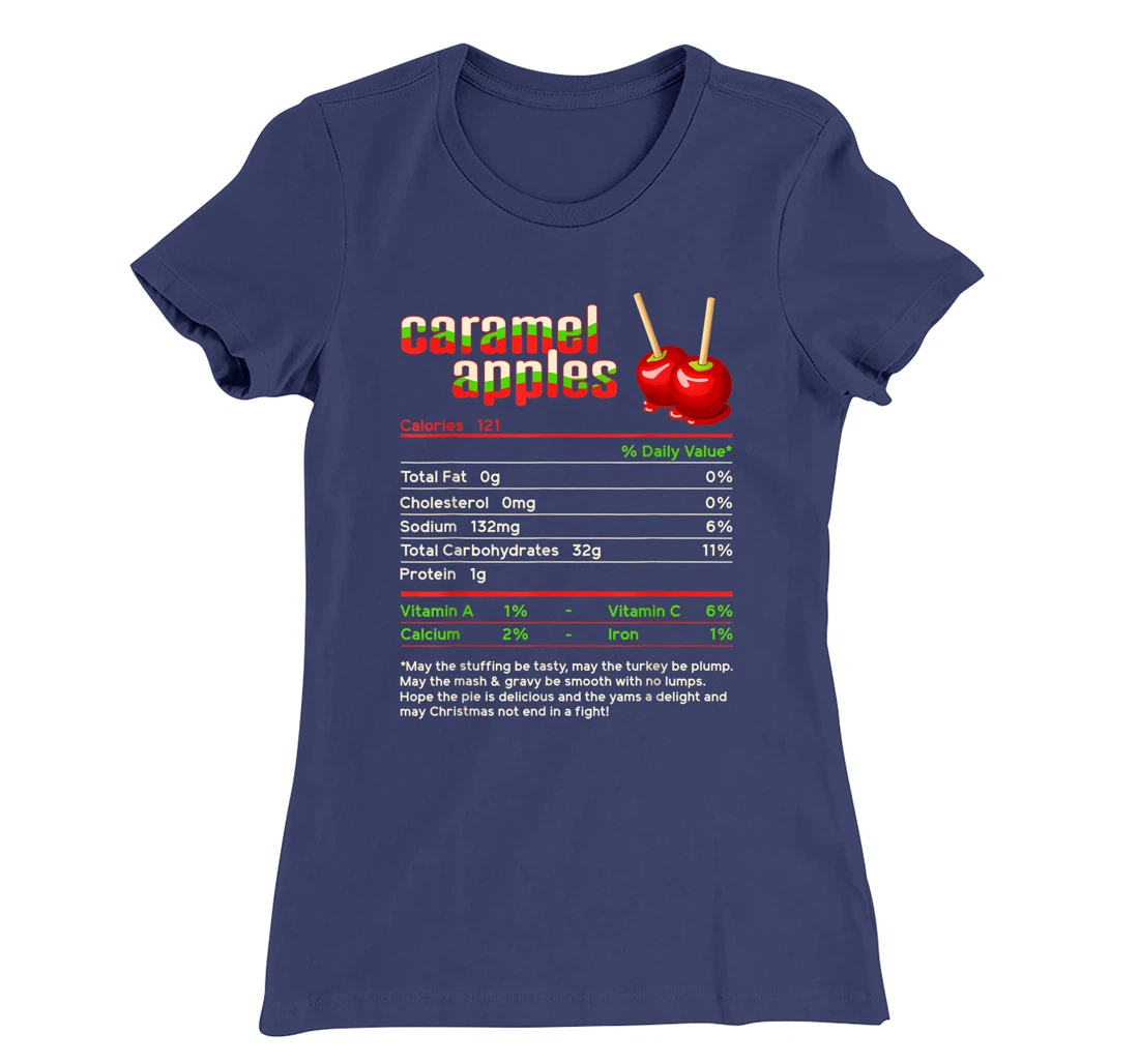 Caramel Apples Nutrition Facts Food Christmas Matching T-Shirt, Women T-Shirt