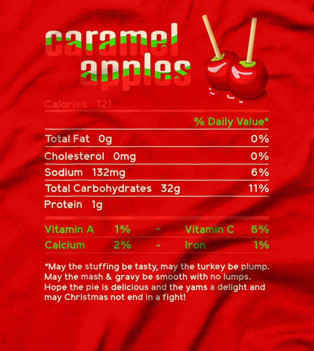 Caramel Apples Nutrition Facts Food Christmas Matching T-Shirt, Women T-Shirt