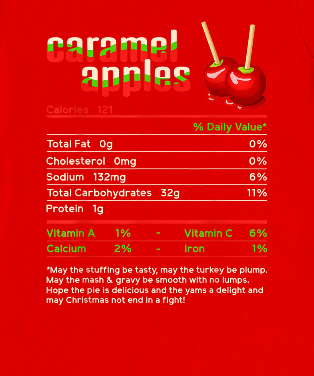 Caramel Apples Nutrition Facts Food Christmas Matching T-Shirt, Women T-Shirt